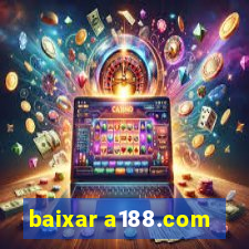 baixar a188.com